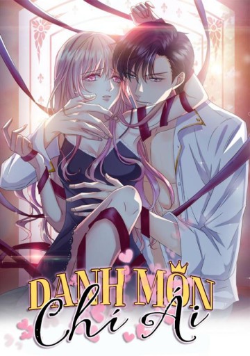 Danh Môn Chí Ái