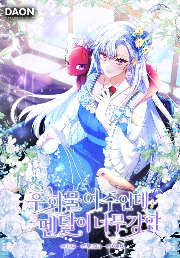 Là Nữ Chính Của Truyện Ngược, Nhưng Tôi Rất Mạnh Mẽ