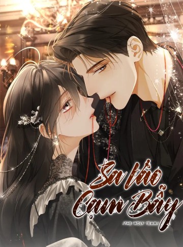 Sa Vào Cạm Bẫy!