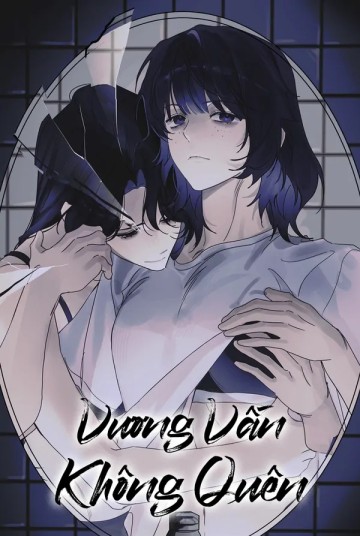 Vương Vấn Không Quên